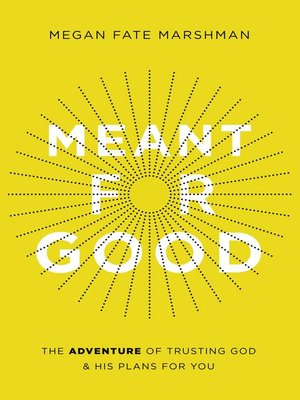 cover image of Meant for Good